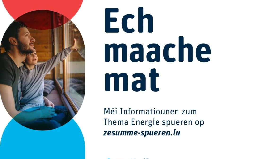 Energie « zesumme spueren – ZESUMMENHALEN » / Energy « saving together – STICKING TOGETHER »