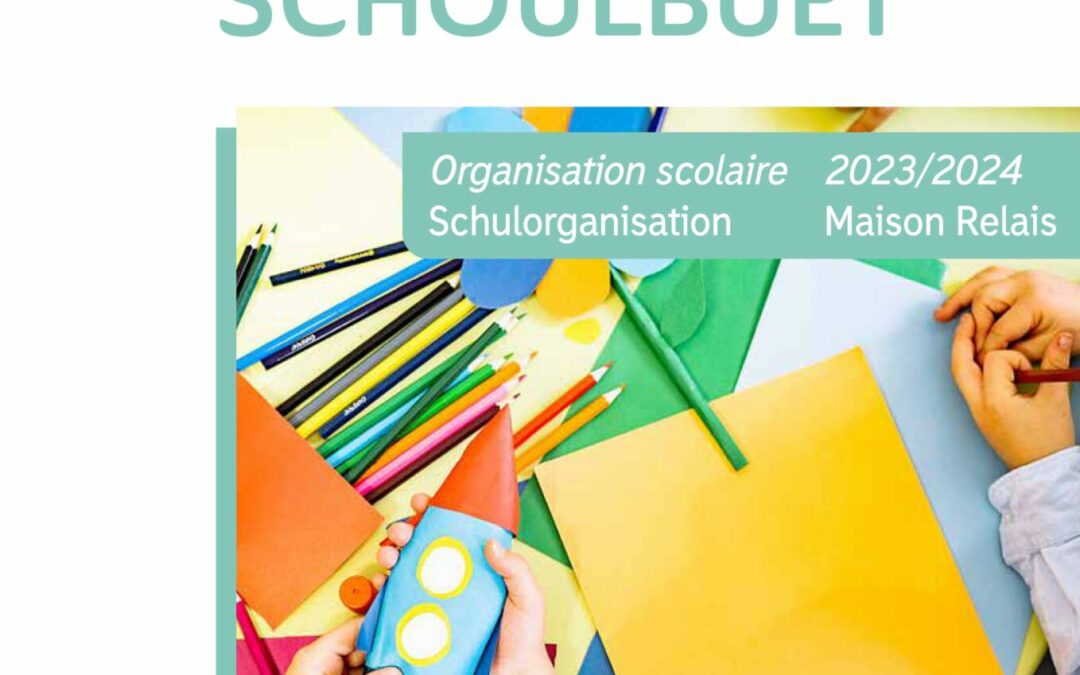 Schoulbuet 2023-2024 / Bulletin scolaire 2023-2024