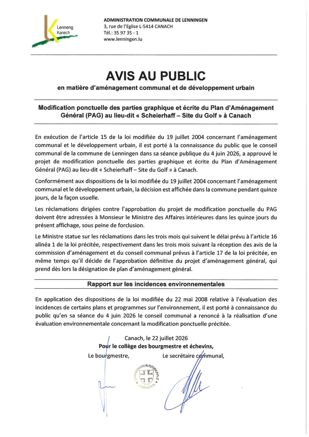 Avis au public: Modification ponctuelle des parties graphique et écrite du Plan d'Aménagement Général (PAG) au lieu-dit << Scheierhaff - Site du Golf >> à Canach