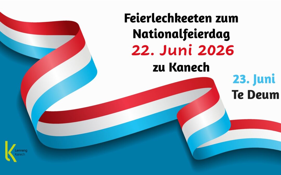 Feierlechkeeten zum Nationalfeierdag | 22. & 23. Juni 2026