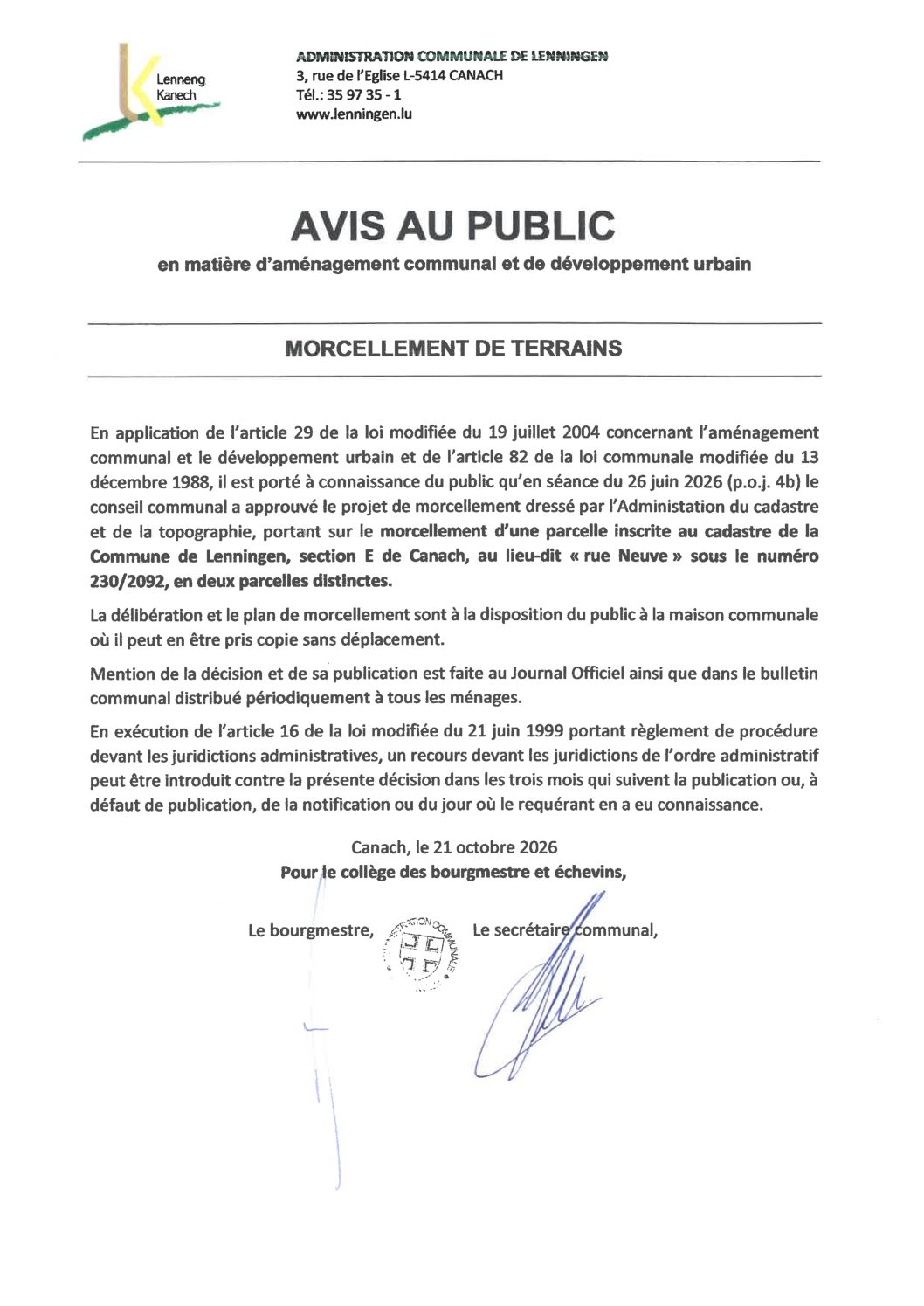 Avis au public en matière d'aménagement communal et de développement urbain - Morcellement d'une parcelle inscrite au cadastre de la commune de Lenningen, section E de Canach, au lieu-dit « rue Neuve »